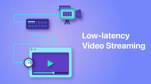Low Latency Streaming - Optimize Live Video for Real-Time Impact